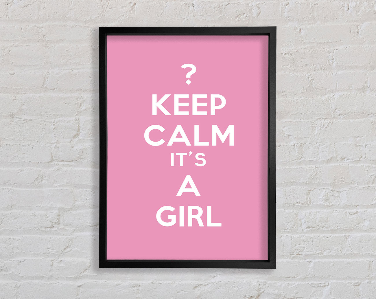 Pink Keep Calm It's A Girl Keep Calm Girl Pink Nursery Print