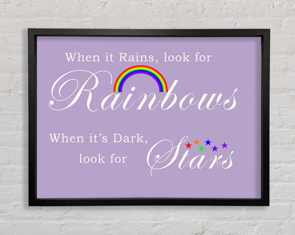 When It Rains Look For Rainbows 2 Lilac
