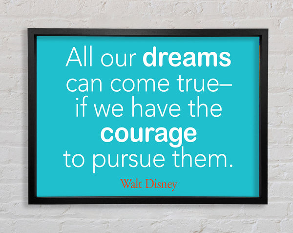 Walt Disney All Our Dreams