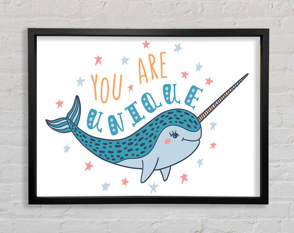 You Are Unique Narwhal