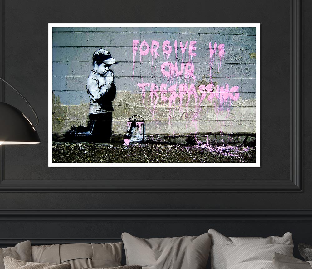 Forgive Us Our Trespassing Print Poster Wall Art