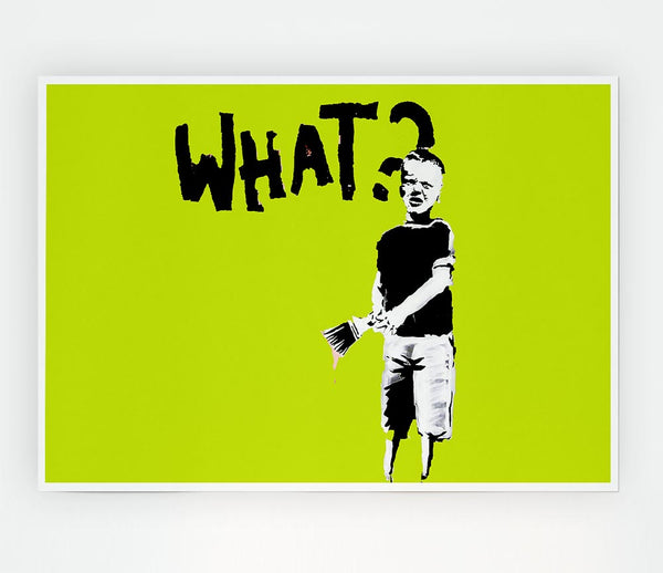 Graffiti Kid What Lime Print Poster Wall Art