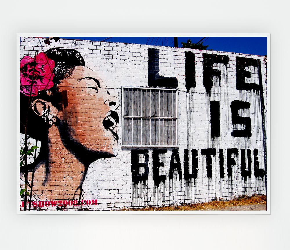 Life Is Beautiful Print Poster Wall Art