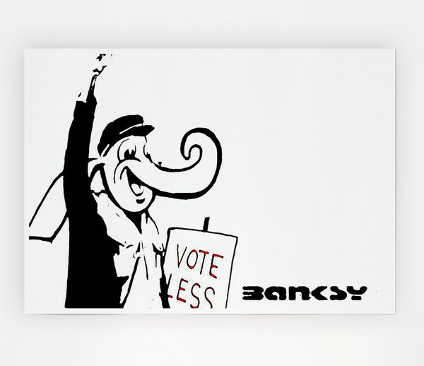 Vote Less Print Poster Wall Art