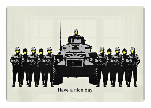 Have A Nice Day Grey