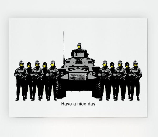 Have A Nice Day White Print Poster Wall Art