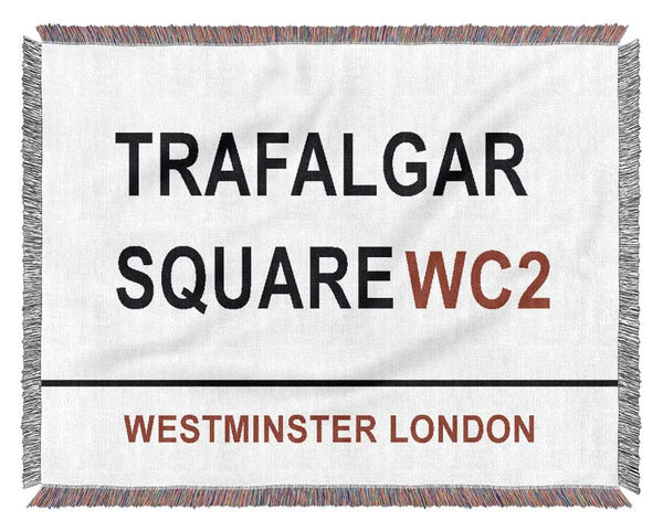 Trafalgar Square Signs Woven Blanket