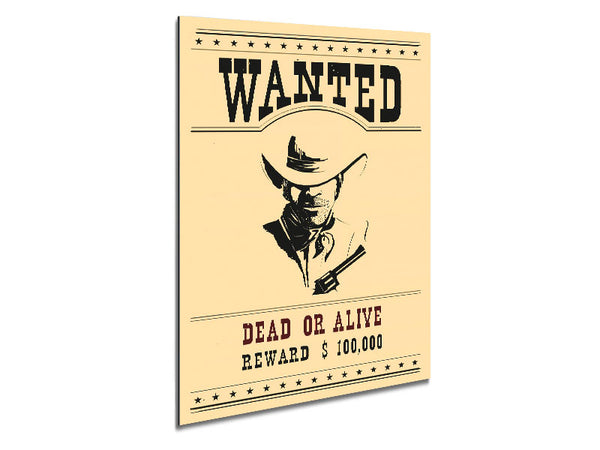 Wanted Dead Or Alive
