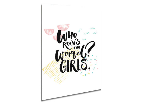 Who Runs The World Girls