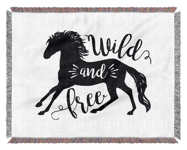 Wild And Free Like A Horse Woven Blanket