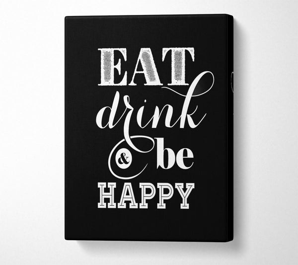 Picture of Eat Drink And Be Happy Canvas Print Wall Art