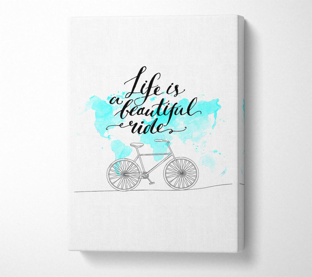 Picture of Life Is A Beautiful Ride Canvas Print Wall Art
