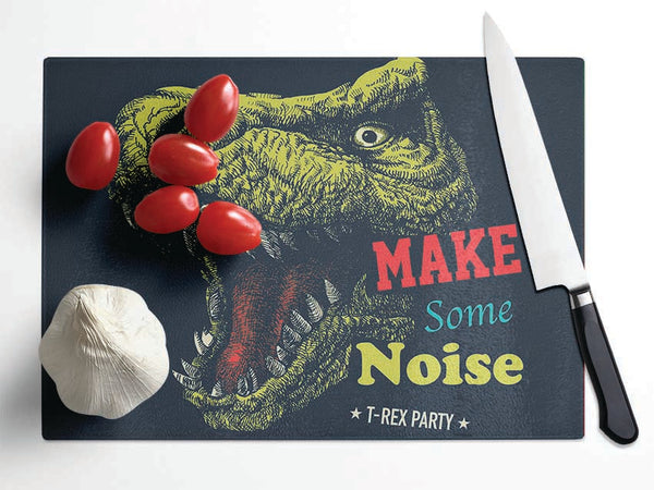 Make Some Noise T-Rex Glass Chopping Board