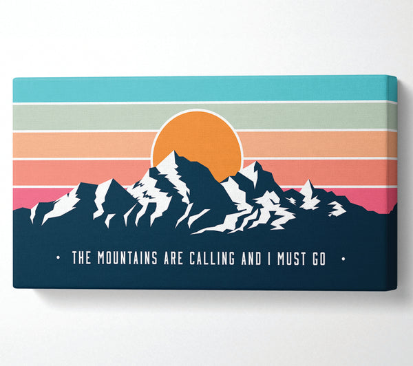 The Mountains Call