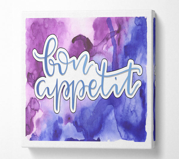 A Square Canvas Print Showing Bon Appetit Saying Square Wall Art