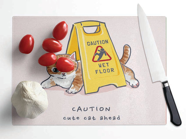 Caution Cute Cat Glass Chopping Board