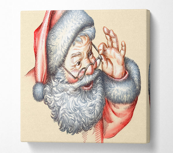 A Square Canvas Print Showing Santa Is Here Square Wall Art