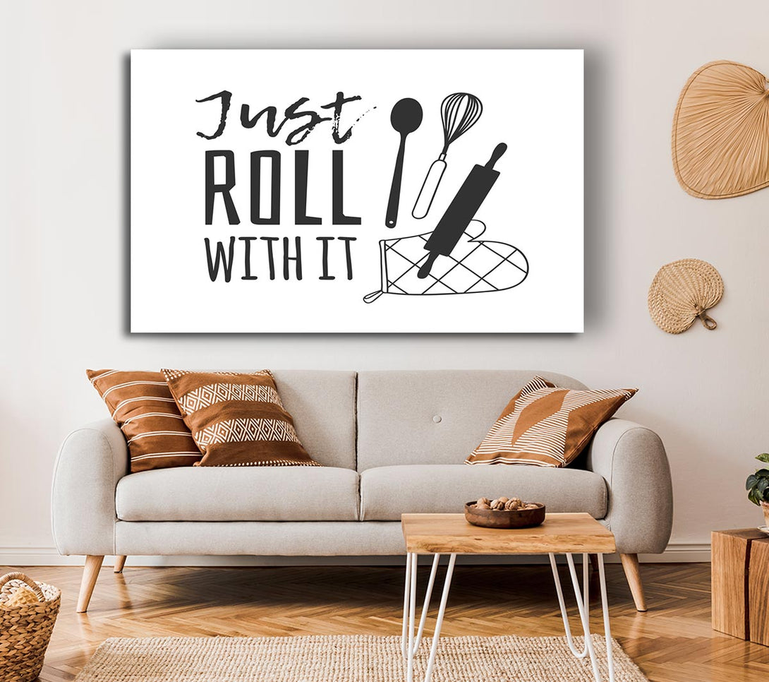 Picture of Just Roll With It Canvas Print Wall Art