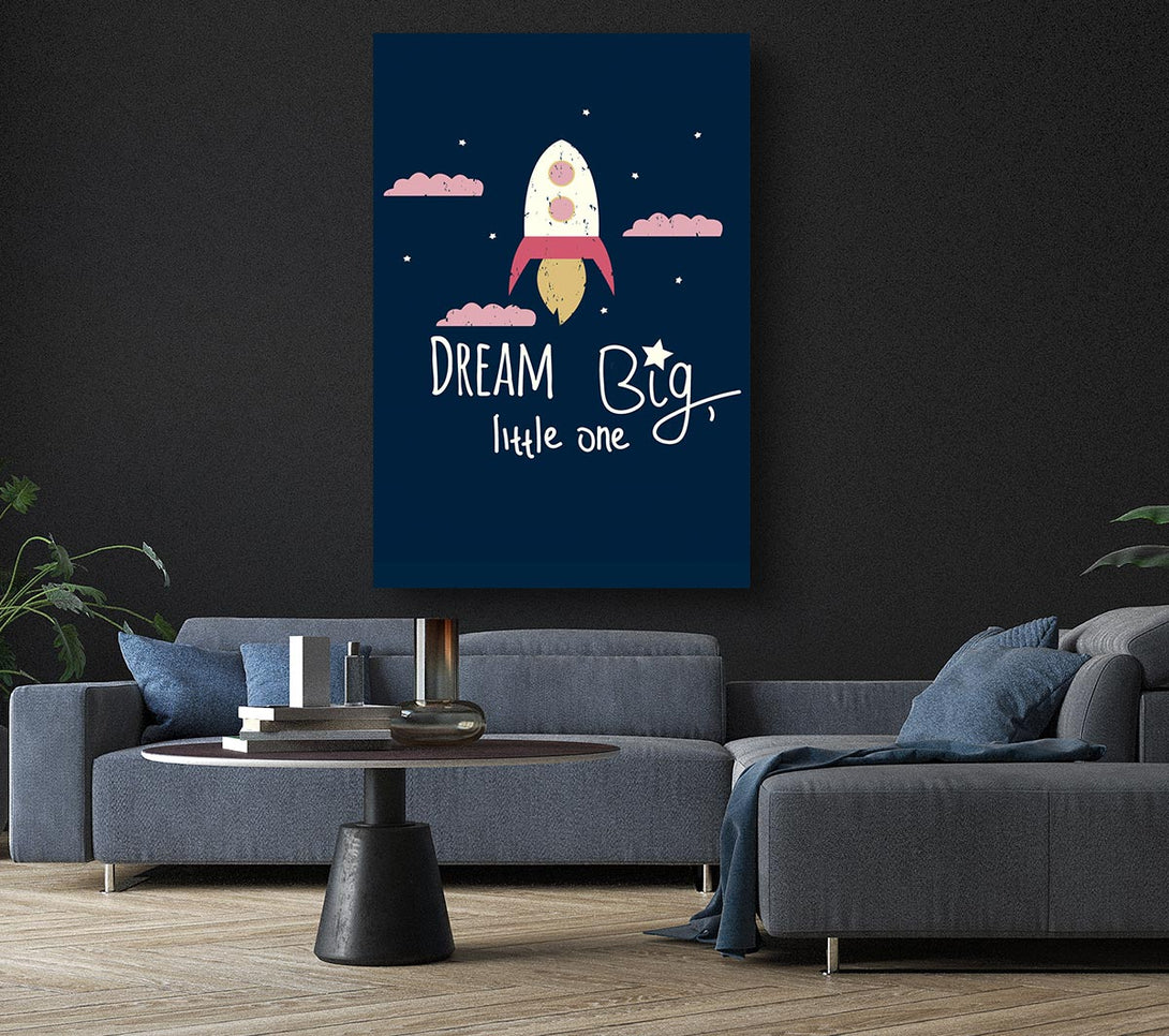 Picture of Rocket Dream Big Canvas Print Wall Art