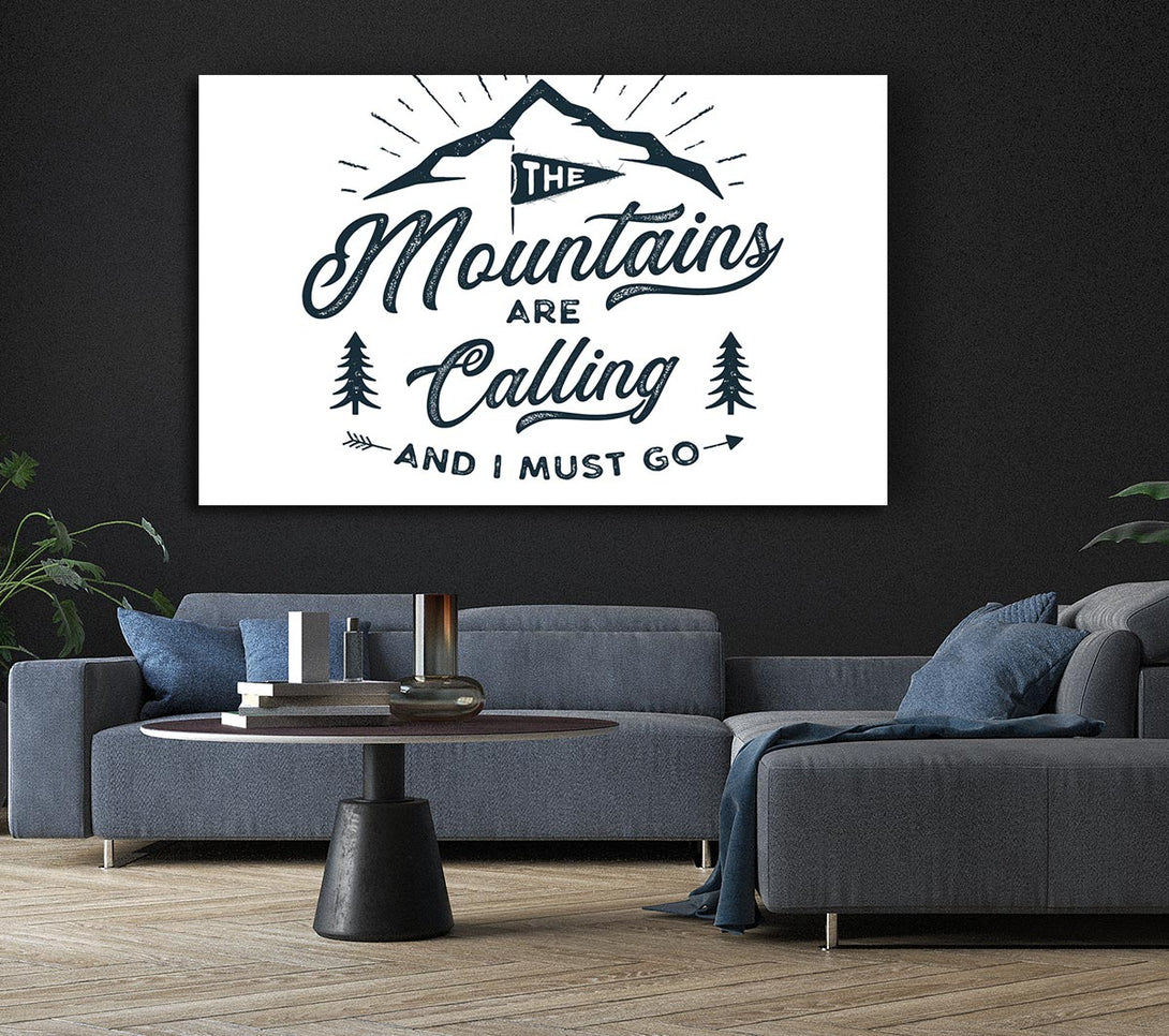 Picture of The Mountains Are Calling Canvas Print Wall Art