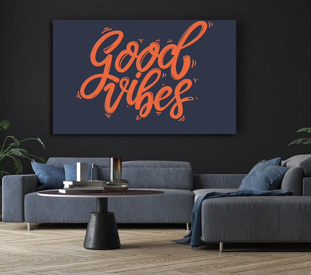 Picture of Good Vibes 2 Canvas Print Wall Art
