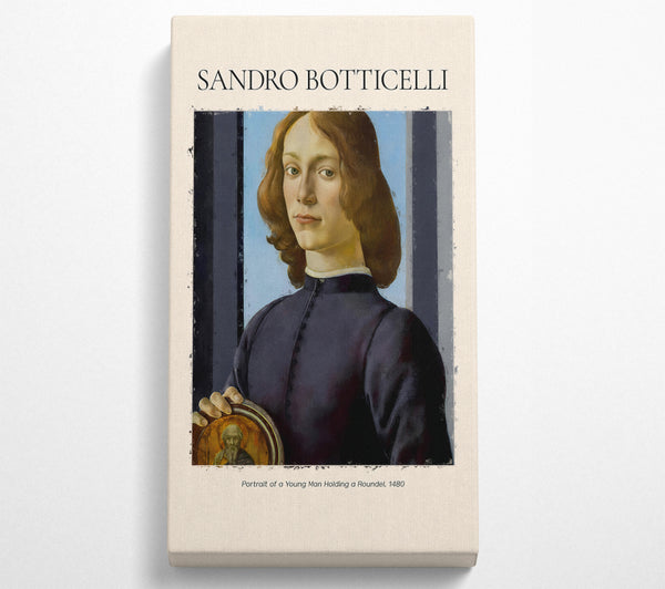 Portrait Of A Young Man Holding A Roundel, 1480 By Sandro Botticelli