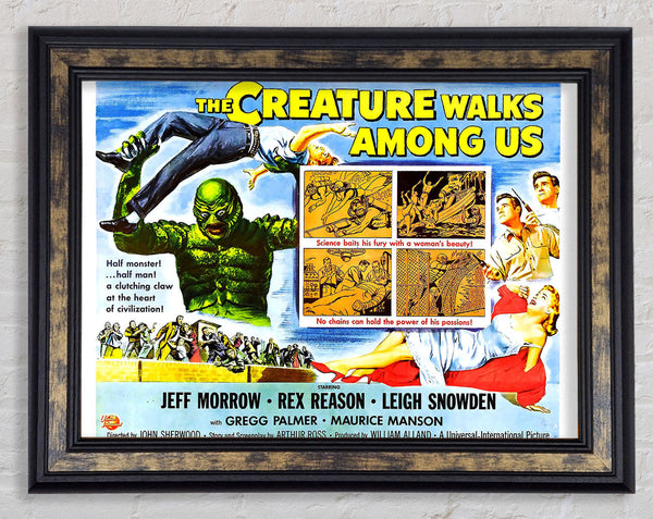 Creature Walks Among Us Poster 4 Framed Print