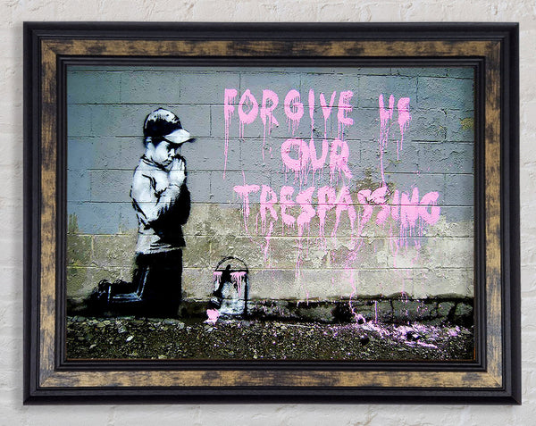 Forgive Us Our Trespassing Framed Print