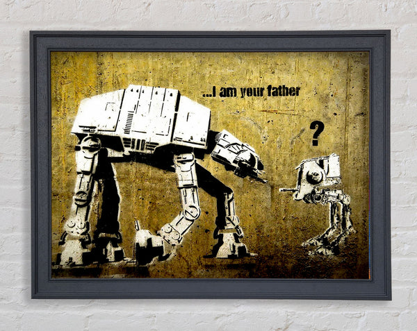 Banksy I Am Your Father