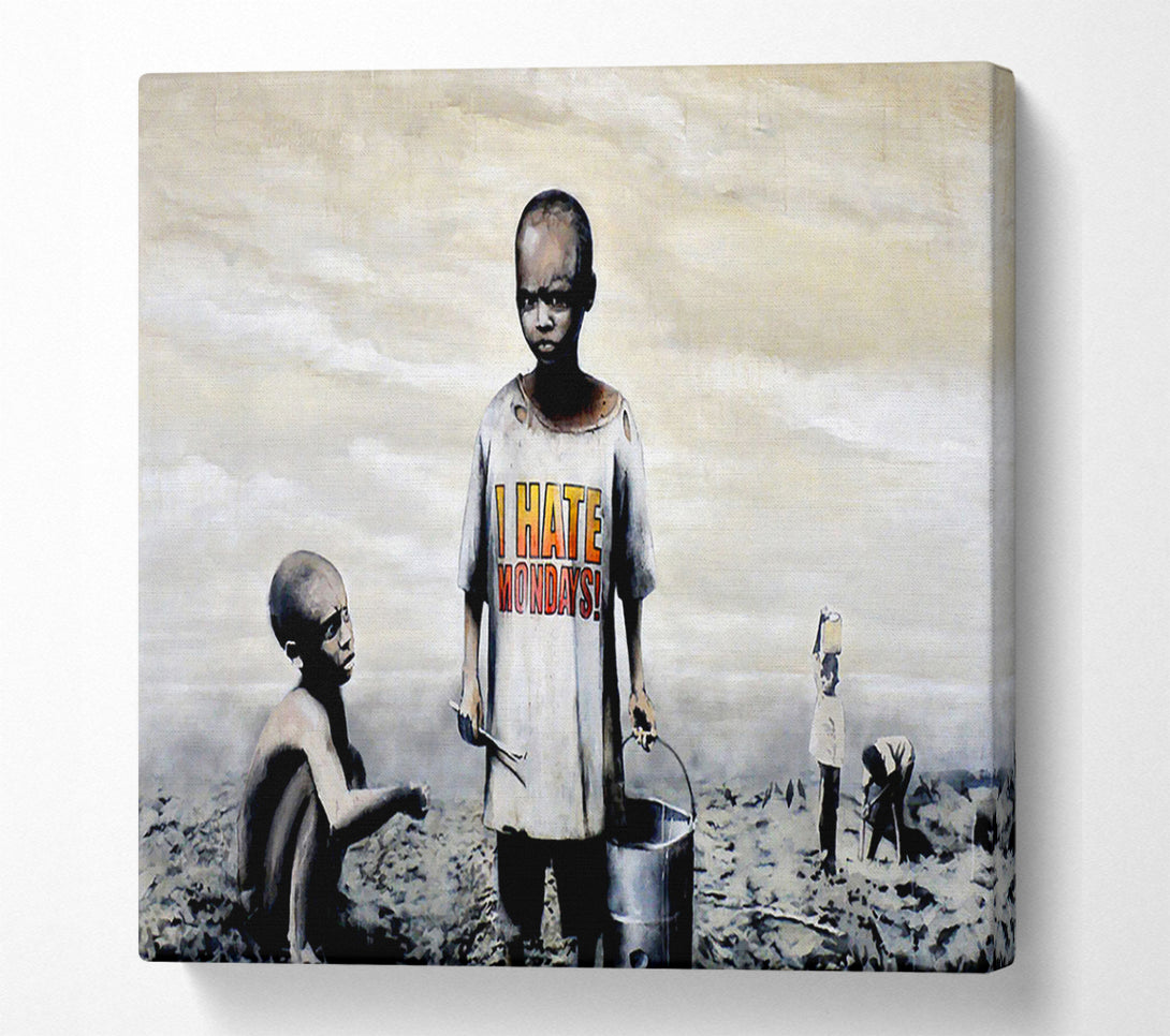  A Canvas Print of Banksy I Hate Mondays Canvas Print