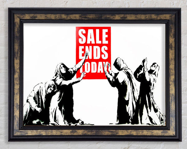 Sale Ends Today Framed Print