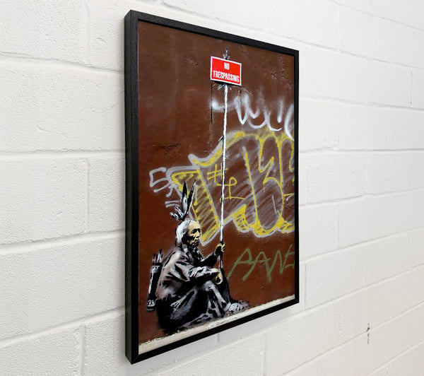 Banksy No Trespassing Indian