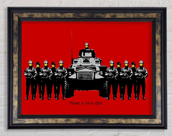 Have A Nice Day Army Tanks Red Framed Print