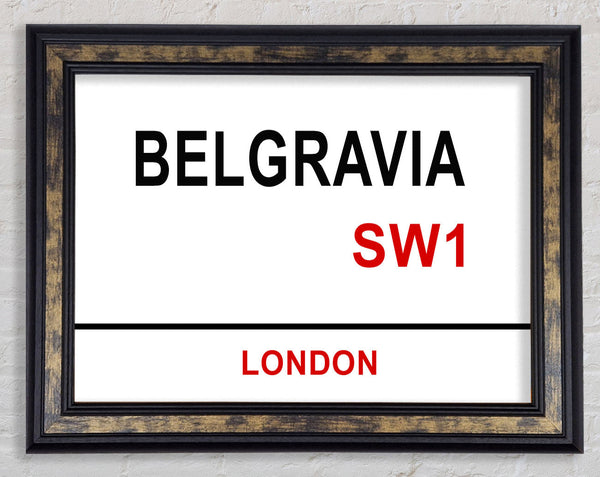 Belgravia Signs Framed Print