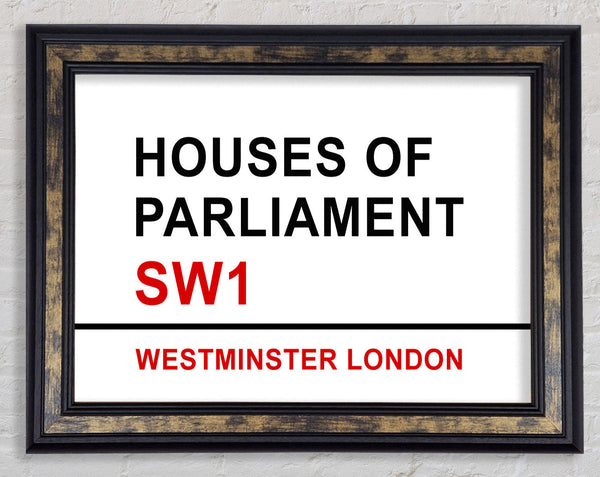Houses Of Parliament Signs Framed Print