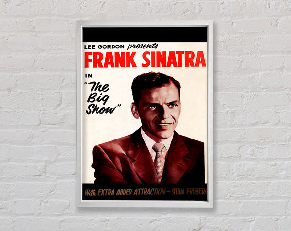Frank Sinatra The Big Show Framed Print