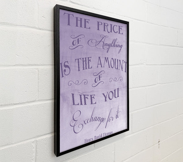 Famous Quote Henry David Thoreau The Price Of Anything Lilac