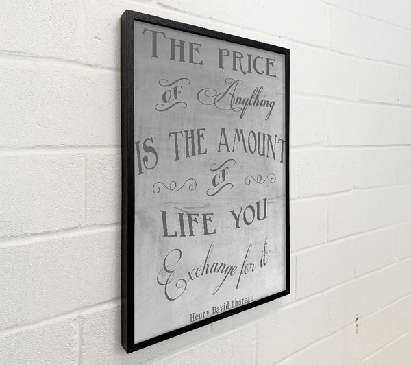 Famous Quote Henry David Thoreau The Price Of Anything Grey