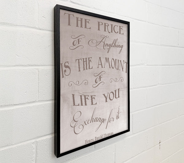 Famous Quote Henry David Thoreau The Price Of Anything Beige
