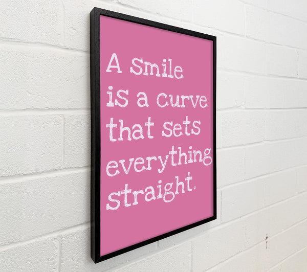 Motivational Quote Smile Is A Curve Pink