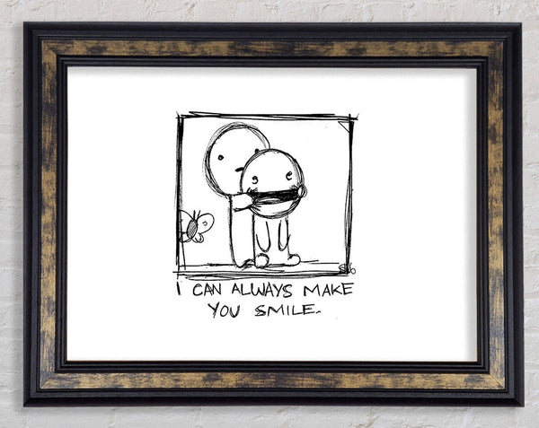 Love Quote I Can Always Make You Smile Framed Print