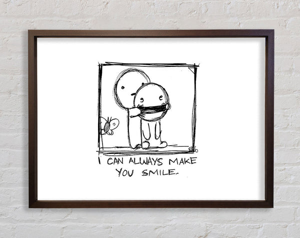 Love Quote I Can Always Make You Smile Framed Print
