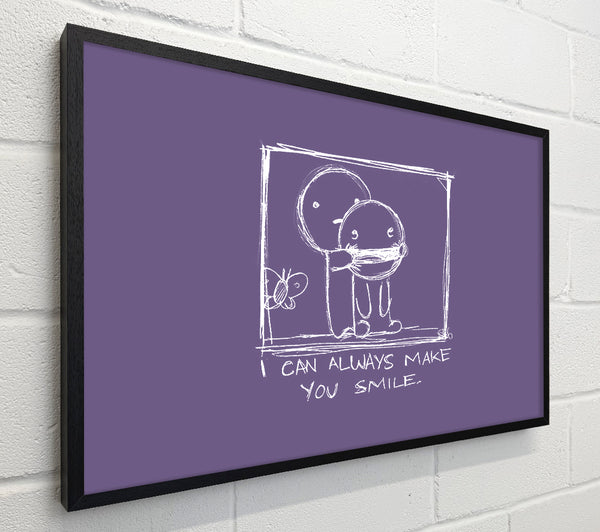 Love Quote I Can Always Make You Smile Lilac