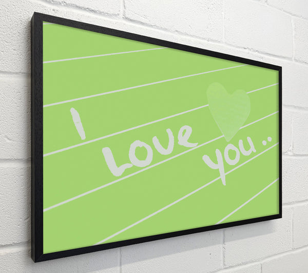 Love Quote I Love You Heart Lime Green