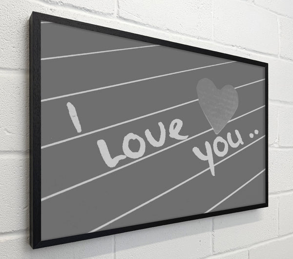 Love Quote I Love You Heart Grey