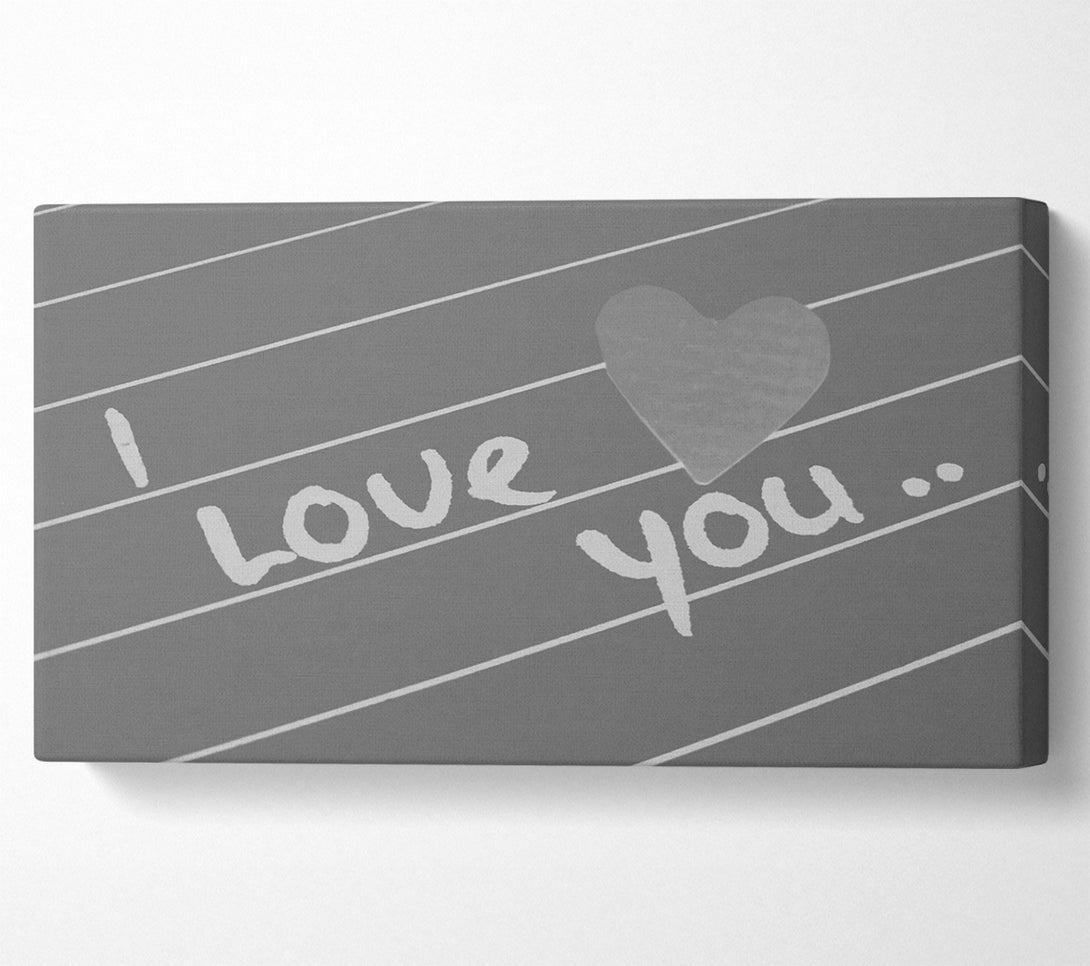  A Canvas Print of Love Quote I Love You Heart Grey Canvas Wall Art