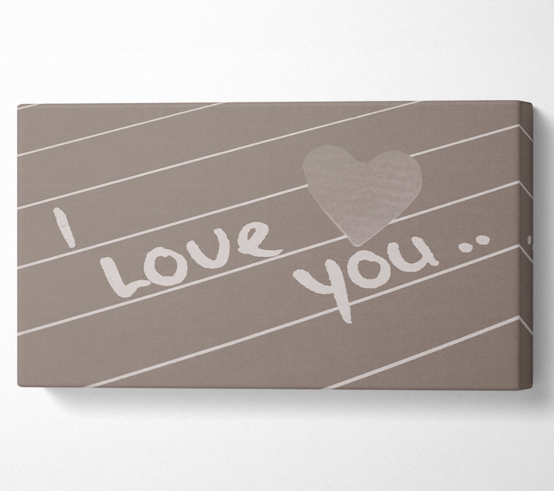  A Canvas Print of Love Quote I Love You Heart Beige Canvas Wall Art