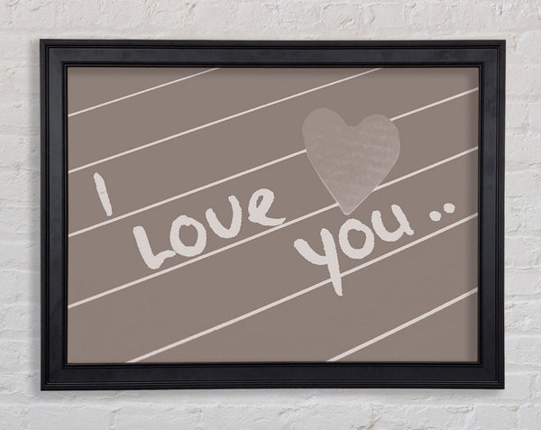 Liebesspruch Ich liebe dich Herz Beige