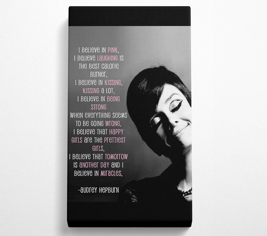  A Canvas Print of Motivational Quote Audrey Hepburn I Believe In Pink Portrait Canvas Art