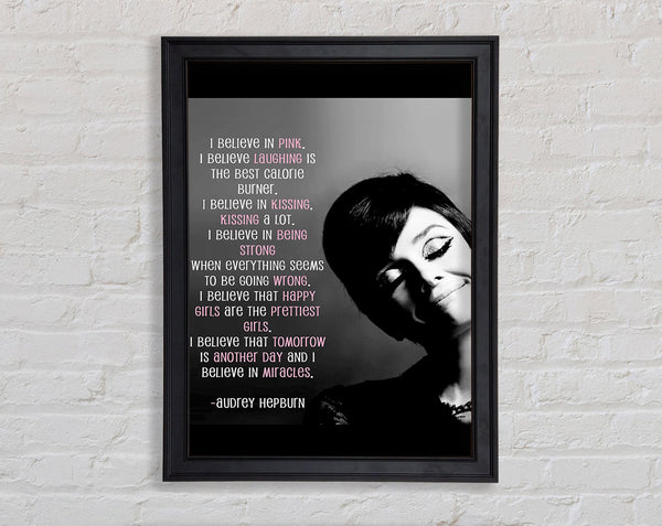 Motivierendes Zitat Audrey Hepburn Ich glaube an Pink Portrait